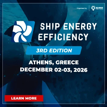 3rd Ship Energy Efficiency Summit to Convene Maritime Leaders in Athens This December